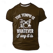  Herren-T-Shirt „Das Tempo ist, was ich sage“ – Schlagzeug, Schlagzeuger, Humor, Musik, Musiker, lustiges T-Shirt mit 3D-Druck, Rundhalsausschnitt, Kurzarm, Freizeit, Geschenk, Designerkleidung,