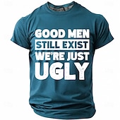 abordables T-shirts d'Humour Sarcastique-Les hommes bien existent encore, nous sommes juste des hommes moches. T-shirt humoristique, sarcastique et autodérisoire à col rond et manches courtes, cadeau d'anniversaire original pour lui, cadeau