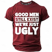abordables T-shirts d'Humour Sarcastique-Les hommes bien existent encore, nous sommes juste des hommes moches. T-shirt humoristique, sarcastique et autodérisoire à col rond et manches courtes, cadeau d'anniversaire original pour lui, cadeau