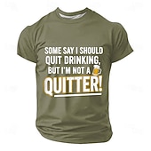  T-shirt homme « Certains disent que je devrais arrêter de boire, mais je ne suis pas du genre à abandonner » - Mug à bière - Humour sarcastique - Coupe classique - Idéal pour les fêtes, les bars, les