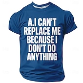  Η ανδρική τεχνητή νοημοσύνη δεν μπορεί να με αντικαταστήσει επειδή δεν κάνω τίποτα αστείο σαρκαστικό χιουμοριστικό τεμπέλης geek tech μπλουζάκι με γραφικό κοντομάνικο με στρογγυλή λαιμόκοψη casual