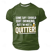  T-shirt homme « Certains disent que je devrais arrêter de boire, mais je ne suis pas du genre à abandonner » - Mug à bière - Humour sarcastique - Coupe classique - Idéal pour les fêtes, les bars, les