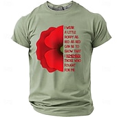  Memorial Day Remembrance Day I Wear A Little Poppy As Red As Red Can Be Men's Patriotic Remember Those Who Fought For Me Graphic T Shirt Short Sleeve Tee Designer Clothing Apparel S M L XL XXL XXXL
