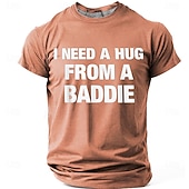  Men's I Need A Hug From A Baddie Funny Humor Novelty Urban Streetwear T Shirt Graphic Casual Short Sleeve Daily Wear Party Clubbing Gift Designer Clothing Apparel S M L XL XXL XXXL