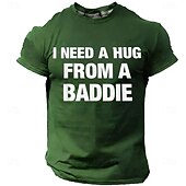  Men's I Need A Hug From A Baddie Funny Humor Novelty Urban Streetwear T Shirt Graphic Casual Short Sleeve Daily Wear Party Clubbing Gift Designer Clothing Apparel S M L XL XXL XXXL