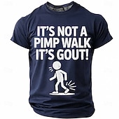 preiswerte Sarkasmus Humor T-Shirts-Lustiges Herren-T-Shirt zum Thema Gicht: „Es ist kein Zuhälter-Gang, es ist Gicht“ – ein tolles Geschenk für Papa und Opa.