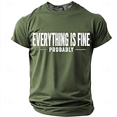 cheap Men's Funny T shirts-Men's Everything Is Fine Probably Funny Humor Sarcastic Graphic T Shirt Casual Short Sleeve Crew Neck Regular Fit Daily Designer Clothing Apparel S M L XL XXL XXXL