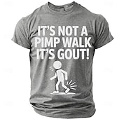preiswerte Sarkasmus Humor T-Shirts-Lustiges Herren-T-Shirt zum Thema Gicht: „Es ist kein Zuhälter-Gang, es ist Gicht“ – ein tolles Geschenk für Papa und Opa.