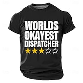  Pánské tričko s potiskem Worlds Okayest Dispečer sarkastický tisk práce grafický střih regular fit vtipné kariéra dárek denní ležérní černá značkové oblečení oblečení S M L XL XXL XXXL