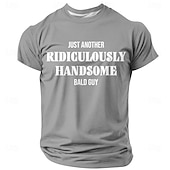  Tricou bărbătesc cu un tip ridicol de chipeș chel, slogan amuzant, grafică, croială regulată, cadou umoristic pentru bărbați cheli, haine de designer, mărime S, M, L, XL, 2XL, 3XL