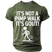preiswerte Sarkasmus Humor T-Shirts-Lustiges Herren-T-Shirt zum Thema Gicht: „Es ist kein Zuhälter-Gang, es ist Gicht“ – ein tolles Geschenk für Papa und Opa.