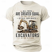  Men's All Men Are Created Equal Only The Best Still Operate Excavators After 70 Years Graphic T Shirt Funny Job Beige Regular Fit Designer Clothing Apparel S M L XL XXL XXXL