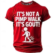preiswerte Sarkasmus Humor T-Shirts-Lustiges Herren-T-Shirt zum Thema Gicht: „Es ist kein Zuhälter-Gang, es ist Gicht“ – ein tolles Geschenk für Papa und Opa.