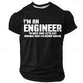 billige Morsomme T-skjorter for menn-Herre-T-skjorte med «Jeg er ingeniør for å spare tid», la oss bare anta at jeg aldri tar feil. Morsomt sitat, grafikk, normal, slim fit, jobb, fritid, designerklær, s, m, l, xl, xxl, xxxl