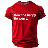 abordables T-shirts d'Humour Sarcastique-Men's Don't Be Happy Be Worry Funny Sarcastic Graphic T-Shirt Casual Crew Neck Short Sleeve Tee Shirt Designer Clothing Apparel S M L XL XXL XXXL