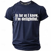 cheap Sarcasm Humor T-shirts-Mens As Far As I Know Im Delightful Sarcastic Funny Slogan Product T Shirt Graphic Regular Fit Casual Daily Wear Designer Clothing Apparel S M L XL XXL XXXL