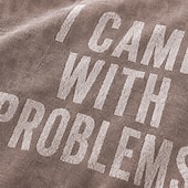  Camiseta masculina "I came with problems" 100% algodão, lavagem ácida, tecido pesado, manga curta, estampa DTG, gola redonda, moda casual, para o dia a dia, férias, nas cores azul, preta e vermelha,