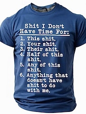  男の「クソ、時間がない」面白いグラフィックTシャツ、皮肉なライフスタイルの引用、ショートスリーブ