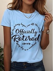 cheap Humor&amp;Quotes tee-Women&#039;s T Shirt Retired Graphic Letter Vintage Stylish Classic Short Sleeve Crew Neck Regular Tops Daily Weekend Print Black White Pink Blue Purple Summer