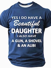 Protective Dad Men's T-Shirt - Funny "Beautiful Daughter Gun Shovel Alibi" Graphic Short Sleeve Tee