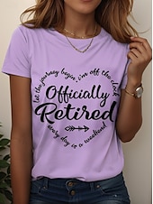 cheap Humor&amp;Quotes tee-Women&#039;s T Shirt Retired Graphic Letter Vintage Stylish Classic Short Sleeve Crew Neck Regular Tops Daily Weekend Print Black White Pink Blue Purple Summer