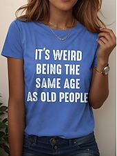 billige Humor og sitater t-skjorte-Oktoberfest Dame T skjorte Grafisk Bokstaver Årgang Stilfull Klassisk Kortermet Crew-hals Vanlige topper Daglig Helg Trykt mønster Svart Hvit Rosa Blå Lilla Sommer Vår IT&#039;S WEIRD BEING THE SAME AGE