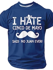 Cinco de Mayo Herren-T-Shirt „Ich hasse Cinco de Mayo“, sagte niemand, Juan jemals – witziges Wortspiel, Schnurrbart-Grafik, Kurzarm, Rundhalsausschnitt, lässiges Oberteil, Fiesta-Designer-Kleidung,