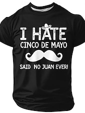  Cinco de Mayo Herren-T-Shirt „Ich hasse Cinco de Mayo“, sagte niemand, Juan jemals – witziges Wortspiel, Schnurrbart-Grafik, Kurzarm, Rundhalsausschnitt, lässiges Oberteil, Fiesta-Designer-Kleidung,