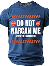  Men's Do Not Narcan Me Dont Blow My High Funny Sarcastic Meme Edgy Dark Humor T-shirt Graphic Crew Neck Short Sleeve Gag Gift for Friends Party Navy Blue Designer Clothing Apparel