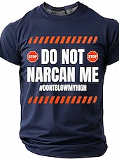  Men's Do Not Narcan Me Dont Blow My High Funny Sarcastic Meme Edgy Dark Humor T-shirt Graphic Crew Neck Short Sleeve Gag Gift for Friends Party Navy Blue Designer Clothing Apparel