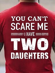 Father's Day papa shirts Halloween Mens Graphic Shirt Tee Letter Crew Neck Clothing Apparel 3D Print Outdoor Daily Short Sleeve Fashion Designer Vintage You Can 'T Scare Have Two Daughters Birthday