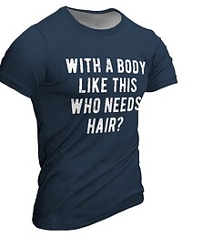 cheap -With A Body Like This Who Needs Hair Men's Street Style 3D Print T shirt Tee Sports Outdoor Holiday Going out T shirt Black Navy Blue Brown Short Sleeve Crew Neck Shirt Spring & Summer Clothing