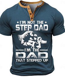 cheap -father shirts I’M NOT THE STEP DAD I’M THE DAD THAT STEPPED UP Men's 3D Print Henley Shirt Casual Daily T shirt Navy Blue Army Green Dark Gray Short Sleeve Henley Shirt Summer Clothing Apparel