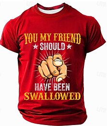cheap -You My Friend Should Have Been Swallowed Men's Offensive Sarcasm T Shirt Short Sleeve T shirt 3D Print Crew Neck Shirt Fashion Daily Casual Street Casual Daily Black Red Blue Summer Spring All Season