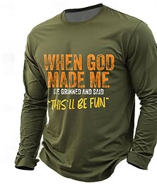 levne -Pánské dlouhé grafické tričko "Když mě Bůh stvořil to bude zábava" Vtipný životní styl citát tričko