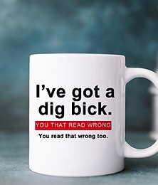 abordables -Taza de café divertida con la ilusión óptica "I have got a Dig Bick", regalo de broma novedoso y humorístico para hombres, mujeres, amigos y oficina, cerámica blanca de 355 ml.