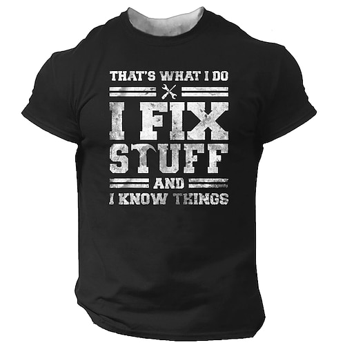 

A Green T-Shirt That Says 'S What Do Fix Stuff And Know Things Military Mens 3D Shirt For Birthday | Summer Cotton | Men'S Tee Funny Shirts Slogan Distressed Graphic Letter Crew Neck Black Blue Khaki