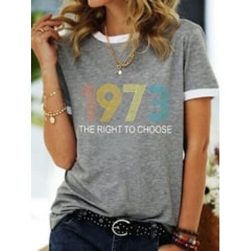 

Women's Vote Ruthless Pro Roe 1973 Feminist Daily T shirt Tee Short Sleeve Print Round Neck Basic Essential Tops Gray S