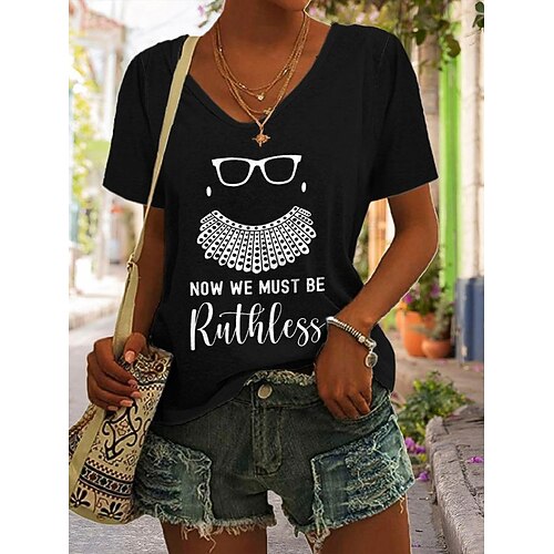 

Now We Must Now Be Ruthless Print Casual T-Shirt