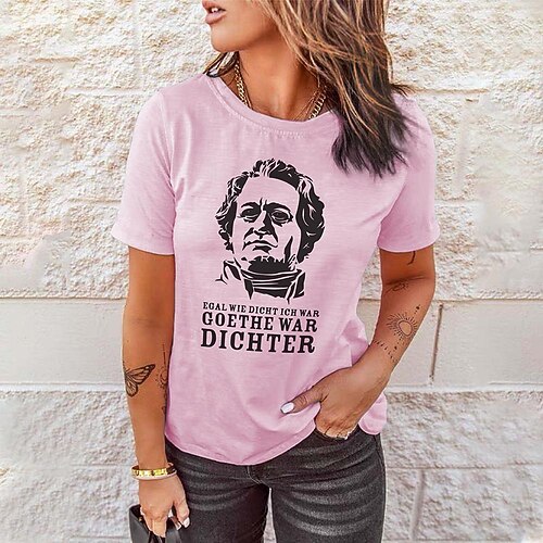 

Women's T shirt Tee Egal Wie Dicht Ich War Goethe War Dichter Portrait Casual Weekend Portrait Painting T shirt Tee Short Sleeve Print Round Neck Basic White Gray Pink S