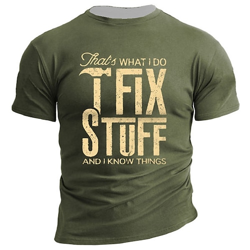 

Men's Unisex T shirt Tee Graphic Letter Crew Neck Black Army Green Navy Blue Gray 3D Print Outdoor Street Short Sleeve Print Clothing Apparel Vintage Designer I Fix Stuff and Know Things