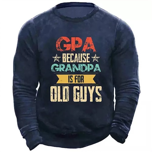 

Men's Sweatshirt Pullover GPA Because Grandpa Is For Old Guys Graphic Letter Print Daily Holiday Going out Hot Stamping Casual Streetwear Hoodies Sweatshirts Black Navy Blue