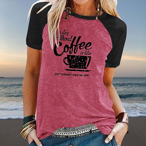 

Women's T shirt Tee Red Blue Green Graphic Text Print Short Sleeve Casual Weekend Basic Round Neck Regular Cotton Coffee Cup Painting Drink S