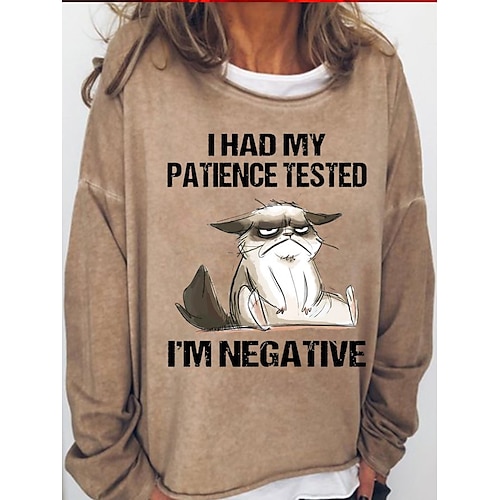 

Women's Sweatshirt Pullover Active Streetwear Print Blue Khaki Gray Cat I HAD MY PATIENCE TESTED Daily Round Neck Long Sleeve S M L XL XXL 3XL