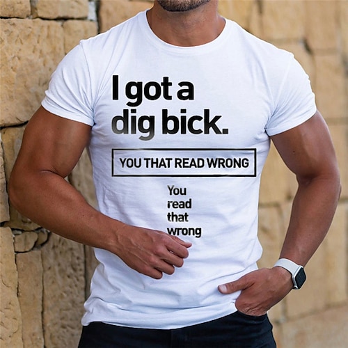 

I Got A Dig Bick You That Read Wrong Mens 3D Shirt | Blue Summer Cotton | Graphic Letter Black White Tee Casual Style Men'S Polyester Vintage Short Sleeve Comfortable
