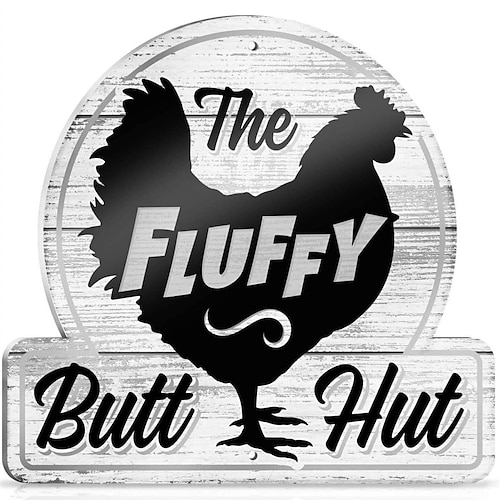 

1 letrero de metal retro de estaño con texto en inglés The Fluffy Butt Hut Chicken Tin Sign, letreros de cocina vintage, decoración de pared, divertidos letreros de decoración de pollo para caja