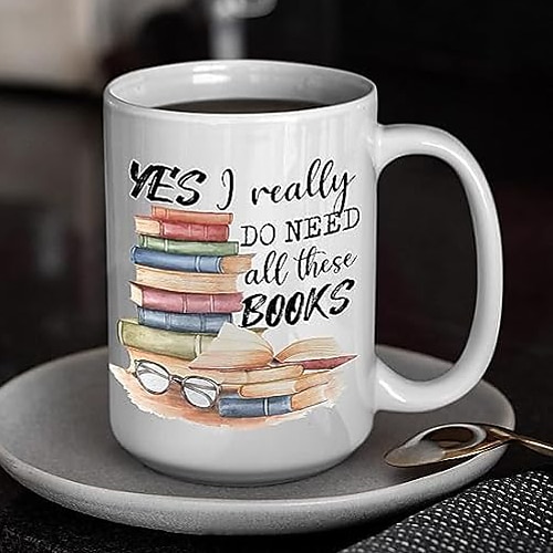 

caneca de amante de livros - sim, eu realmente preciso de todos esses livros - caneca de café inovadora - presente engraçado para mulher, homem, mãe, vovó, irmã, tia - natal, aniversário, dia dos namorados - presente para o leitor, presente livresco 11 on