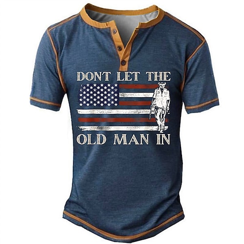 

Dont Let the Old Man In American Flag Men's Retro Vintage Casual 3D Print T shirt Tee Henley Shirt Sports Outdoor Holiday Going out T shirt Black Army Green Dark Blue Short Sleeve Henley Shirt Summer