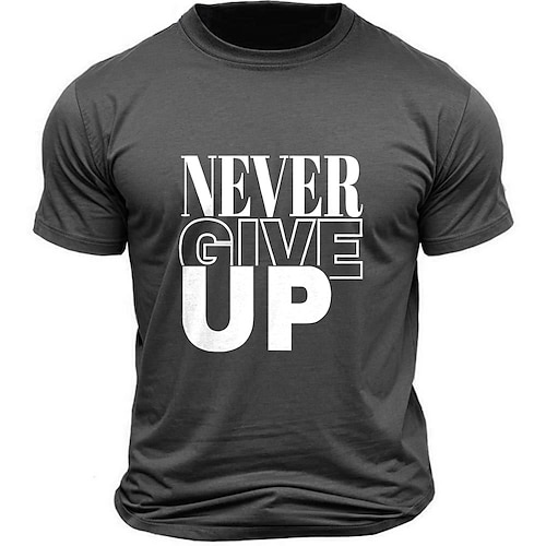 

Men's 100% Cotton T Shirt Casual Style Classic Style Cool Shirt Letter Crew Neck Print Outdoor Street Short Sleeve Print Clothing Apparel Sports Designer Never Give Up Summer Grey