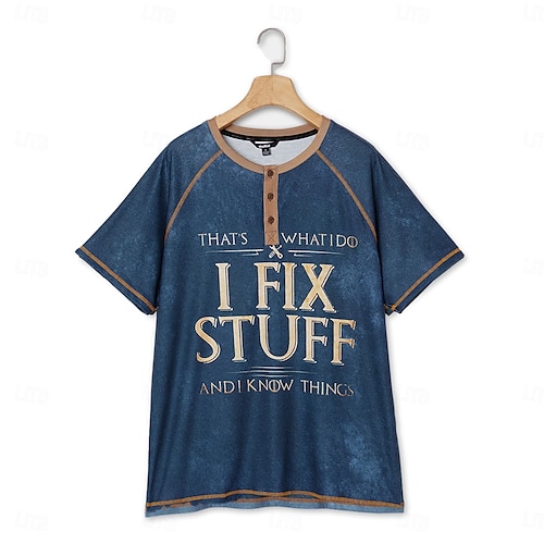  OUKU Men's Henley Shirt Tee Graphic Letter I Fix Stuff and I Know Things Henley Clothing Apparel 3D Print Outdoor Casual Short Sleeve Patchwork Button-Down Fashion Designer Stylish Vintage